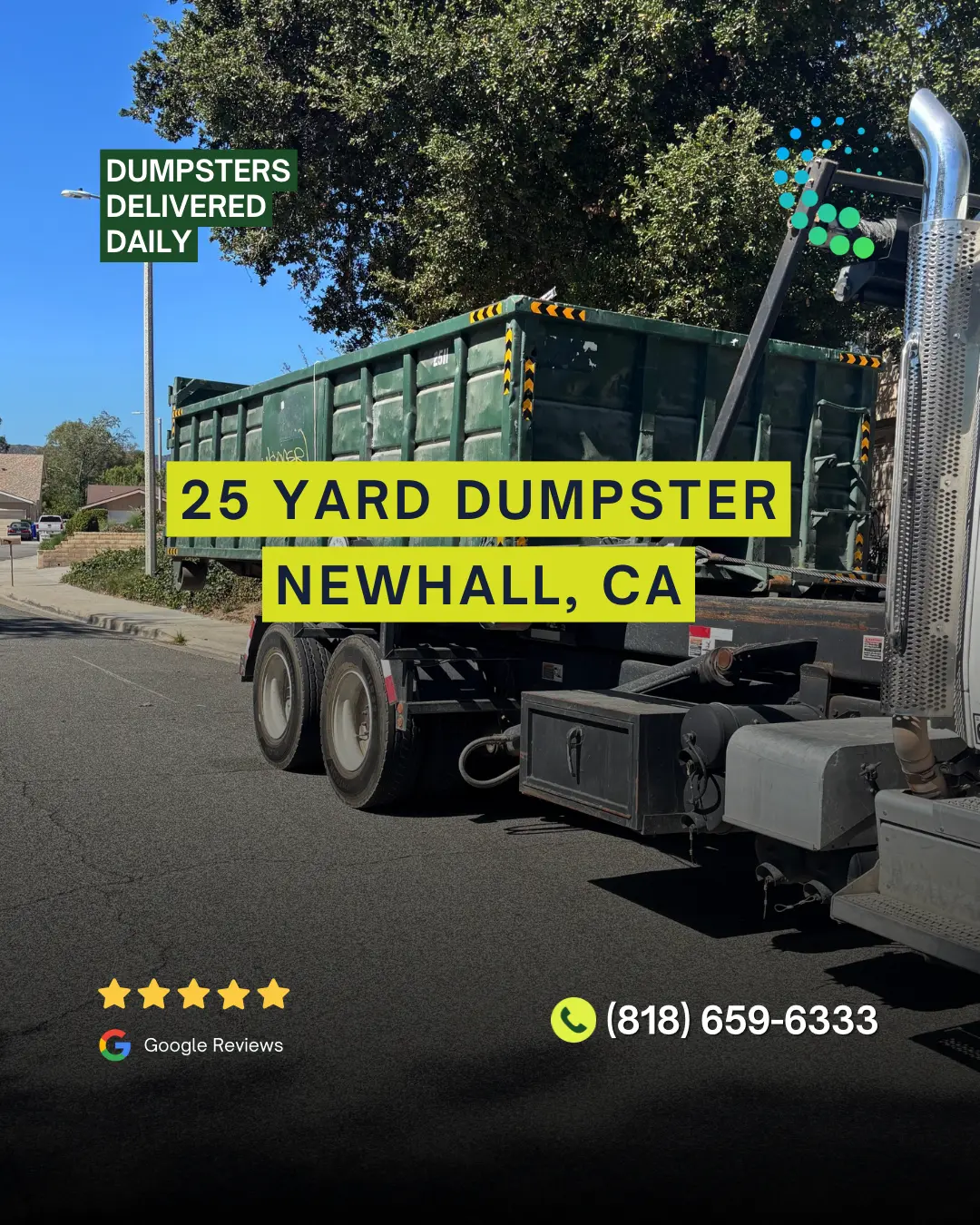 25-Yard Dumpster delivered in Newhall, CA